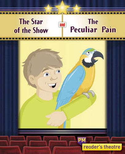 Reader's Theatre: The Star of the Show and The Peculiar Pain