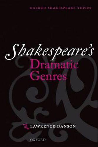 Cover image for Shakespeare's Dramatic Genres