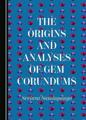 Cover image for The Origins and Analyses of Gem Corundums