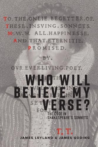 Cover image for Who Will Believe My Verse?: The Code in Shakespeare's Sonnets