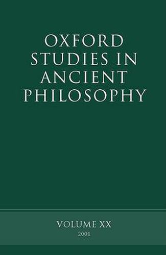 Cover image for Oxford Studies in Ancient Philosophy: Volume XX Summer 2001