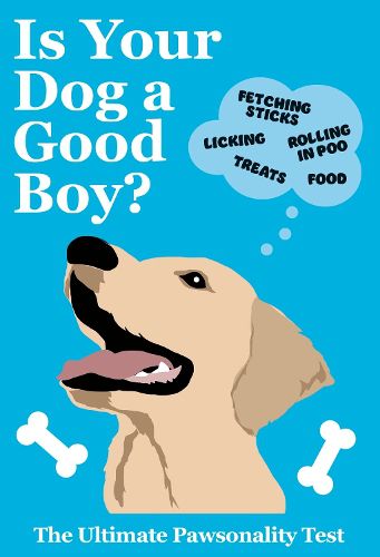 Cover image for Is Your Dog A Good Boy?