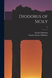 Cover image for Diodorus of Sicily; 9