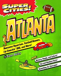Cover image for Super Cities! Atlanta