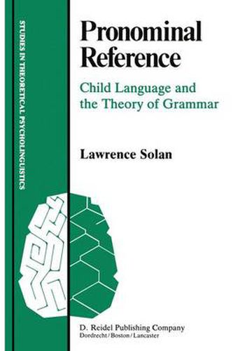 Cover image for Pronominal Reference: Child Language and the Theory of Grammar