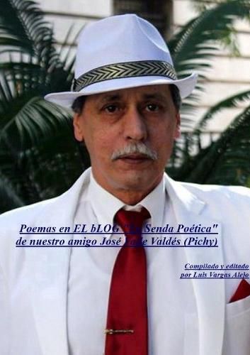 Cover image for Poemas en La Senda Poetica de nuestro amigo Jose Valle Valdes (Pichy)