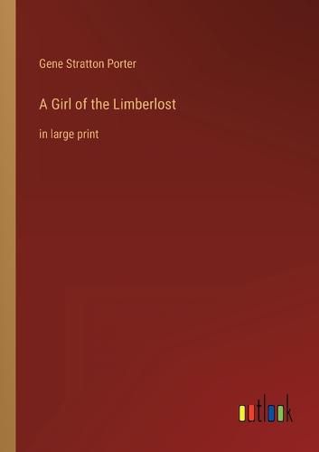 Cover image for A Girl of the Limberlost