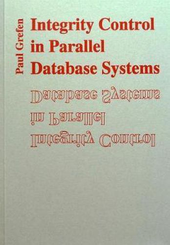 Cover image for Integrity Control in Parallel Database Systems