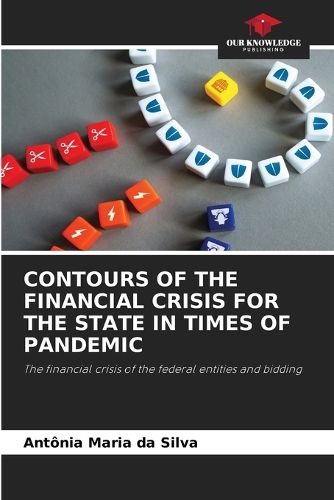 Cover image for Contours of the Financial Crisis for the State in Times of Pandemic