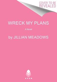 Cover image for Wreck My Plans