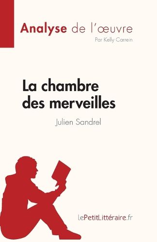 Cover image for La chambre des merveilles de Julien Sandrel (Analyse de l'oeuvre)