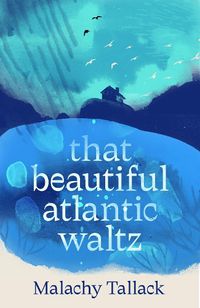 Cover image for That Beautiful Atlantic Waltz