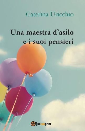 Cover image for Una maestra d'asilo e i suoi pensieri