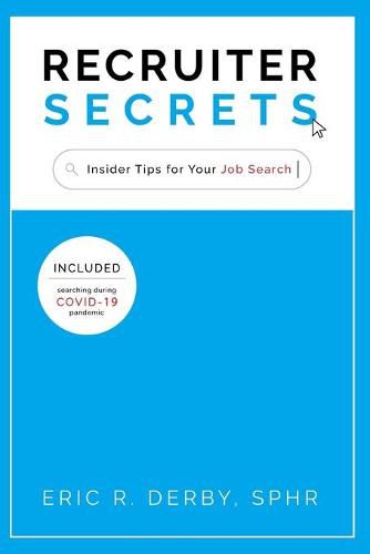 Cover image for Recruiter Secrets: Insider Tips for Your Job Search