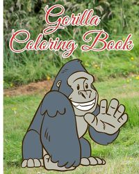 Cover image for Gorilla Coloring Book