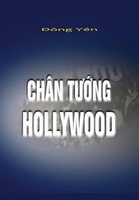 Cover image for Chan Tuong Hollywood