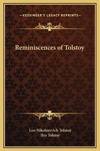 Reminiscences of Tolstoy