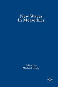 Cover image for New Waves in Metaethics