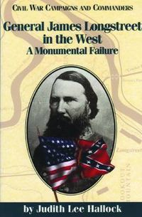 Cover image for General James Longstreet in the West