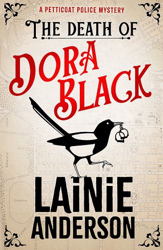 Cover image for The Death of Dora Black: A Petticoat Police Mystery