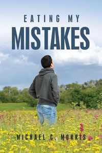 Cover image for Eating My Mistakes