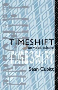 Cover image for Timeshift: On Video Culture