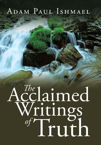 Cover image for The Acclaimed Writings of Truth