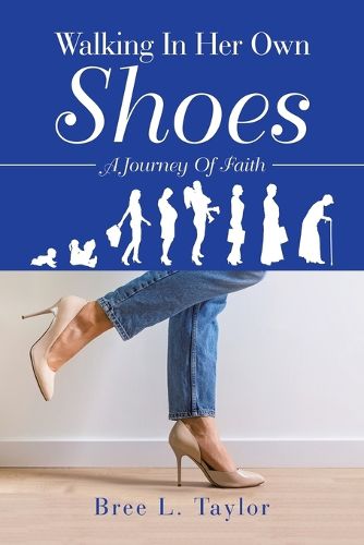 Cover image for Walking In Her Own Shoes