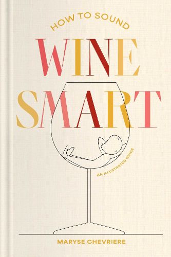 Cover image for How to Sound Wine Smart