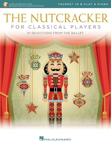 Cover image for The Nutcracker for Classical Players: Trumpet and Piano Book/Online Audio