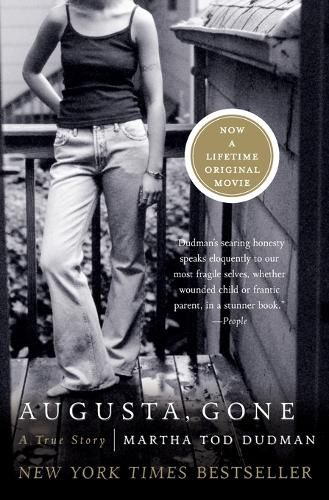 Cover image for Augusta, Gone: A True Story