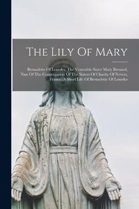 Cover image for The Lily Of Mary