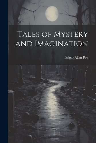 Cover image for Tales of Mystery and Imagination