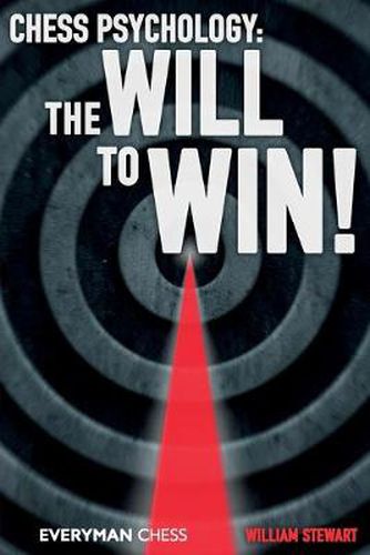 Cover image for Chess Psychology: The Will to Win!