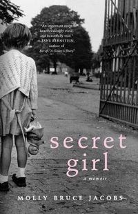 Cover image for Secret Girl: A Memoir