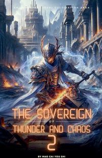 Cover image for The Sovereign of Thunder and Chaos