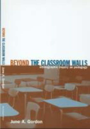 Cover image for Beyond the Classroom Walls: Ethnographic Inquiry as Pedagogy