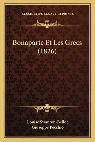 Bonaparte Et Les Grecs (1826)