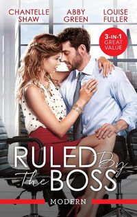 Cover image for Ruled By The Boss/Acquired By Her Greek Boss/Claimed For The De Carrillo Twins/Kidnapped For The Tycoon's Baby