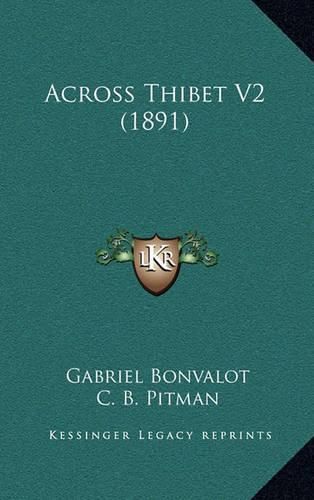 Cover image for Across Thibet V2 (1891)