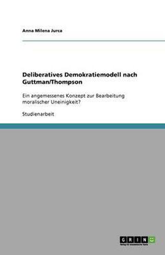 Cover image for Deliberatives Demokratiemodell nach Guttman/Thompson