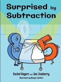 Cover image for Surprised by Subtraction