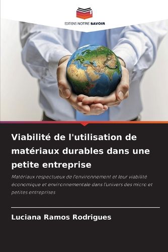 Cover image for Viabilite de l'utilisation de materiaux durables dans une petite entreprise