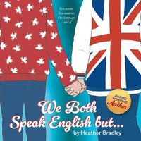 Cover image for We Both Speak English but...