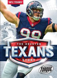 Cover image for The Houston Texans Story