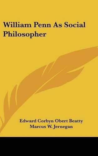 Cover image for William Penn as Social Philosopher