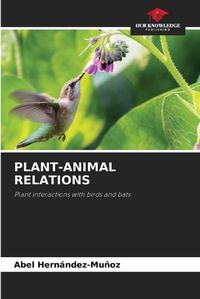 Cover image for Plant-Animal Relations