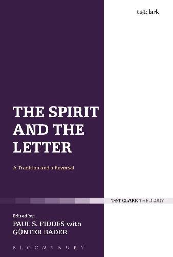 Cover image for The Spirit and the Letter: A Tradition and a Reversal