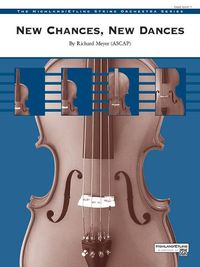 Cover image for New Chances, New Dances: Conductor Score & Parts