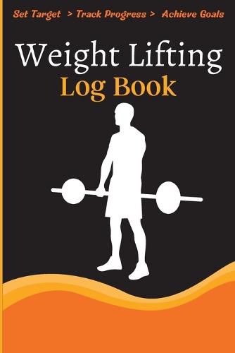 Cover image for Weight Lifting Log Book